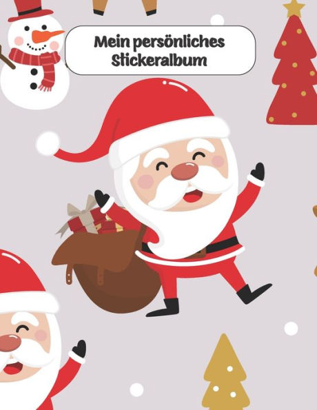 Mein Persönliches Stickeralbum : Frohe Weihnachten Stickeralbum