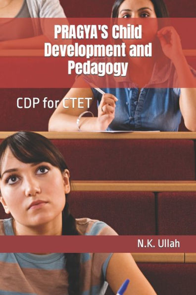 Pragya's Child Development And Pedagogy : Cdp For Ctet