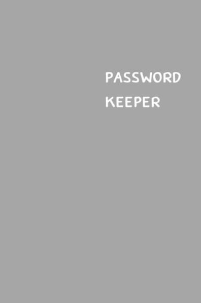 Password Keeper : Size (6 X 9 Inches) - 100 Pages - Coin Cover: Keep Your Usernames, Passwords, Social Info, Web Addresses And Security Questions In One. So Easy & Organized