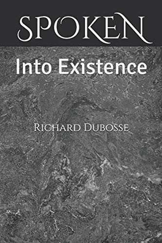 SPOKEN: Into Existence