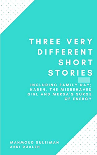 Three Very Different Short Stories