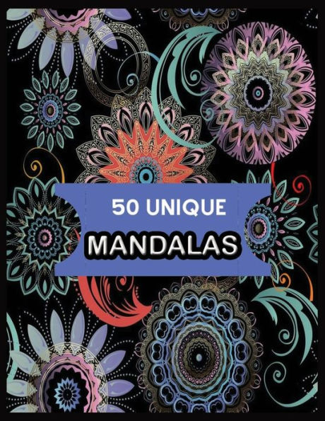 50 UNIQUE MANDALAS
