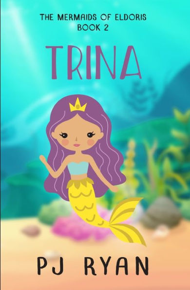 Trina : A Funny Chapter Book For Kids Ages 9-12