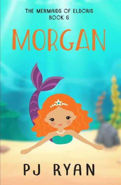 Morgan : A Funny Chapter Book For Kids Ages 9-12