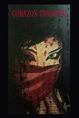 Coraz??n Inmortal (Saga Coraz??n Inmortal) (Spanish Edition)