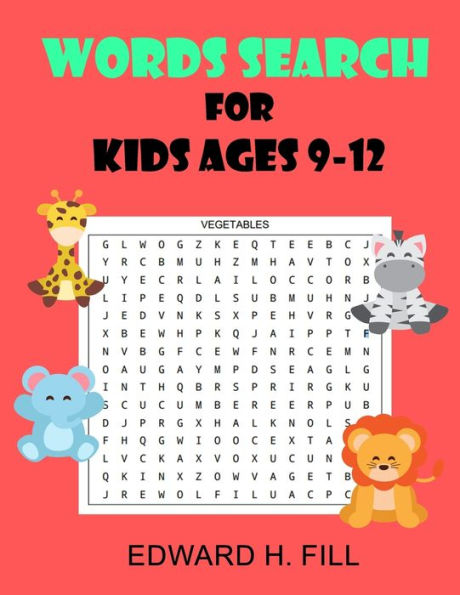 Word Search For Kids Ages 9 - 12 : Improve Vocabulary And Memory For Kids