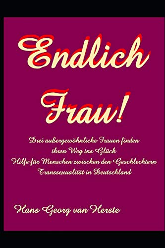 Endlich Frau! (German Edition)