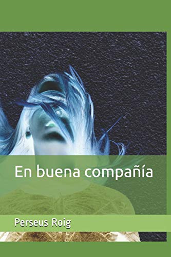En Buena Compan??a (Spanish Edition)