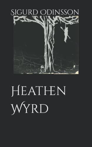 Heathen Wyrd