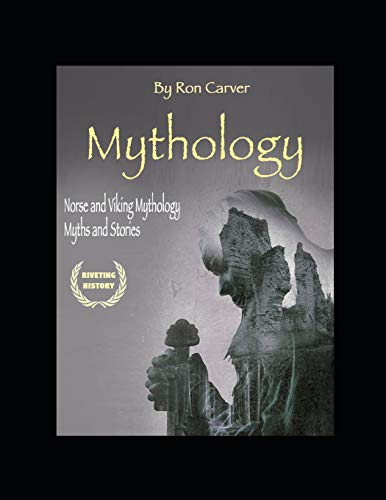 Mythology: Norse and Viking Mythology Myths and Stories