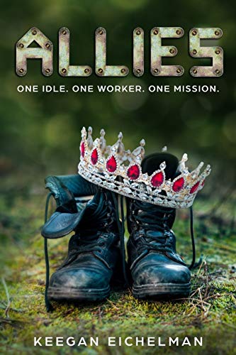 Allies: One Idle. One Worker. One Mission.