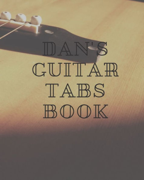 Dan's Guitar Tabs book