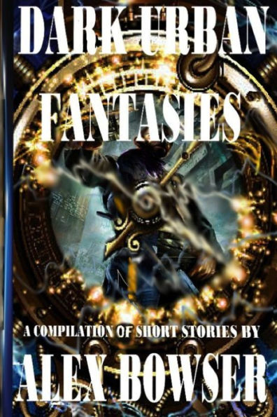 Dark Urban Fantasies
