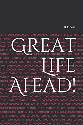 Great Life Ahead!