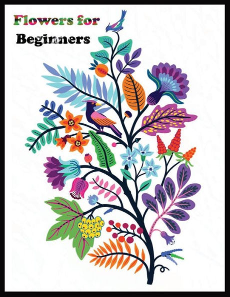Flowers for Beginners
