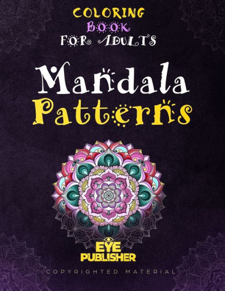 Adult Coloring Book: 50 Unique Mandala Patterns. Coloring Book For Adults