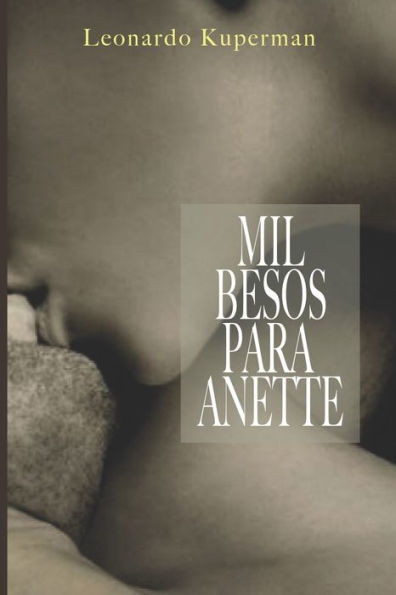 Mil Besos Para Anette