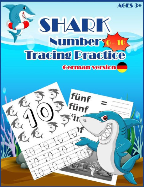 Sharksnumber Tracing Practice (German Version) : Handwriting Workbook, Number Tracing Books For Kids Ages 3-5