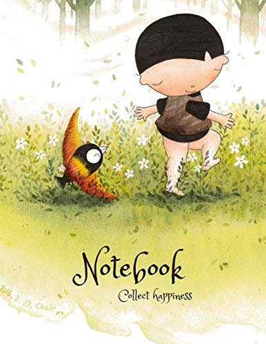 Collect happiness note book: Collect happiness and make the world a better place.