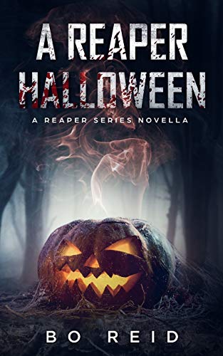 A Reaper Halloween: A Reaper Series Novella