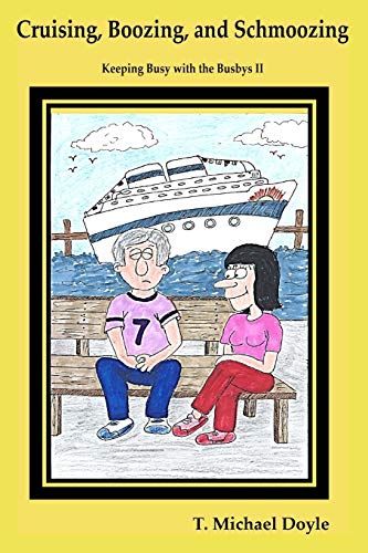 Cruising, Boozing, and Schmoozing: Keeping Busy with the Busbys II