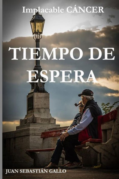Tiempo De Espera : Implacable C?ncer
