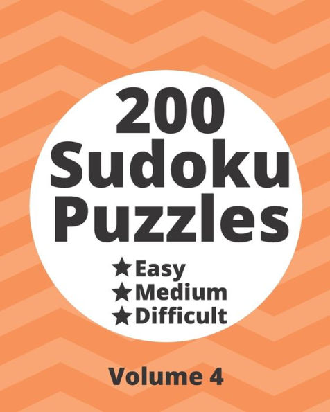 200 Sudoku Puzzles Easy Medium Difficult Vol. 4: 200 Fun Puzzles at Three Progressively Difficult Levels to Provide a Break from the Pressures of ... Puzzles from Easy to Difficult Levels)