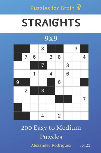 Puzzles For Brain - Straights 200 Easy To Medium Puzzles 9X9