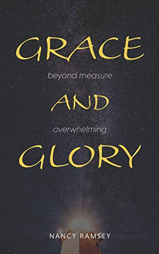 Grace and Glory