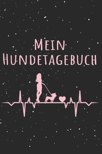 Mein Hundetagebuch : Für Die Schönsten Momente Mit Deinem Vierbeiner - 110 Seiten Mit Schönem Pfoten Muster - Für Die Schönsten Erinnerungen Die Du Mit Deinem Hund Erlebt Hast - Im Praktischen A5 Format Und Tollem Soft Cover Design - 9781703745177