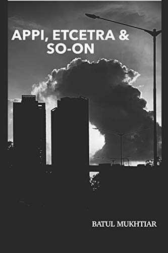 Appi, Etcetra and So-On: Of love, law, life and the lawyer, with due decorum