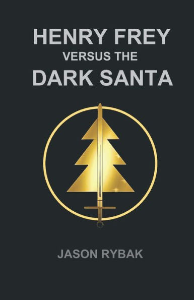 Henry Frey versus the Dark Santa