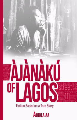 Ajanaku Of Lagos
