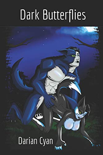 Dark Butterflies: Includes the short story 'Dark Ravishing'