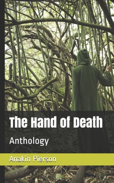 The Hand Of Death : Anthology