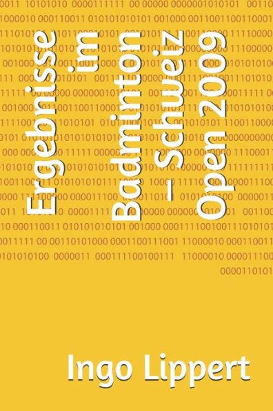 Ergebnisse im Badminton - Schweiz Open 2009 (Sportstatistik) (German Edition)