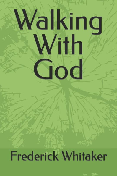 Walking With God - 9781704775531