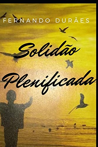 Solid??o Plenificada (Portuguese Edition)