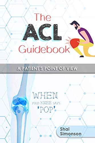 The ACL Guidebook: A Patient's Point of View