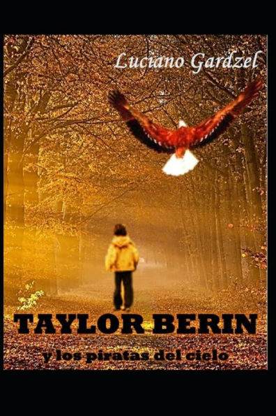 Taylor Berin : Y Los Piratas Del Cielo