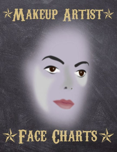 Makeup Artist Face Charts : Makeup Cards To Paint The Face Directly On Paper With Real Make-Up - Ideal For: Professional Make-Up Artists, Vloggers And Cosplay Influencers - 150 Cards - Size 8,5X11 - 9781704952116