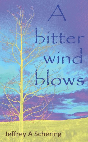 A bitter wind blows