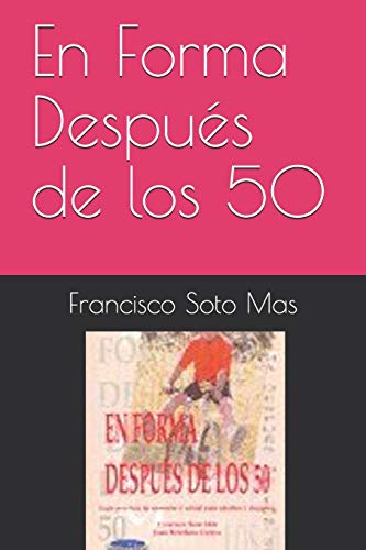 En Forma Despu??s de los 50 (Spanish Edition)
