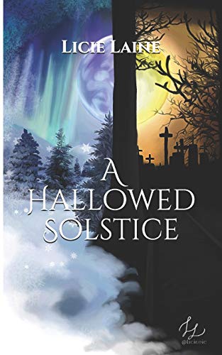 A Hallowed Solstice (Hallowed Holidays)
