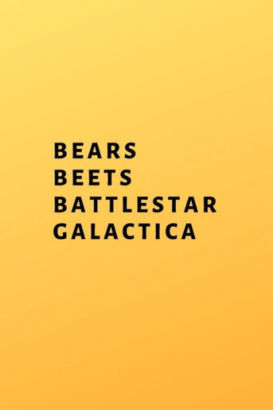 Bears, Beets, Battlestar Galactica - 9781705435441