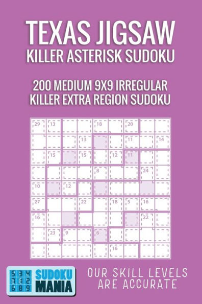 Texas Jigsaw Killer Asterisk Sudoku : 200 Medium 9X9 Irregular Killer Extra Region Sudoku