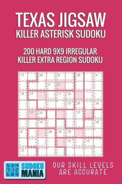 Texas Jigsaw Killer Asterisk Sudoku : 200 Hard 9X9 Irregular Killer Extra Region Sudoku