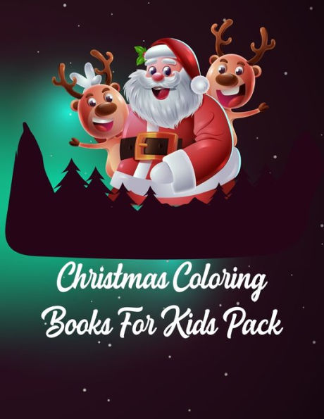 Christmas Coloring Books For Kids Pack: Christmas Coloring Books For Kids Pack, Christmas Coloring Book. 50 Story Paper Pages. 8.5 in x 11 in Cover. - 9781705473177