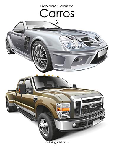 Livro para Colorir de Carros 2 (Portuguese Edition)