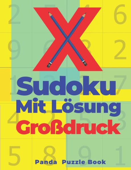 X Sudoku Mit Lösung Großdruck : Sudoku Irregular - Rätselbuch In Großdruck